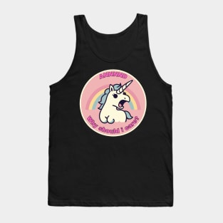 And why should i care? funny unicorn Tank Top